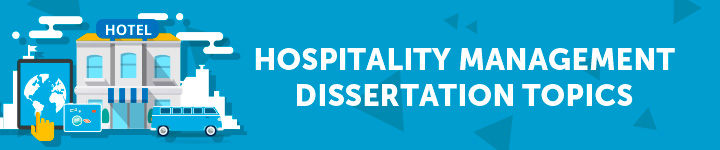 hospitality dissertation topics